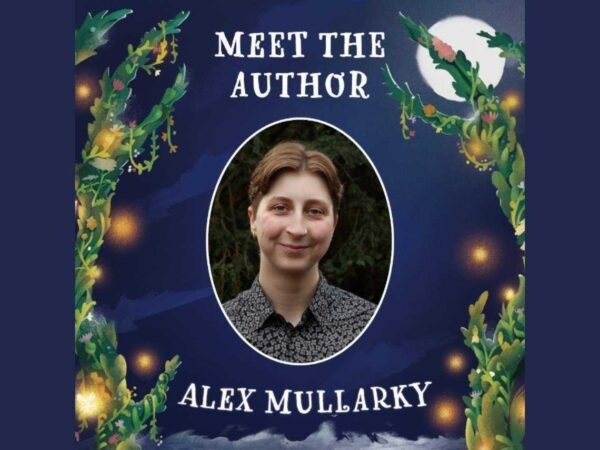 Attend a Virtual Q&A Session with Author Alex Mullarky
