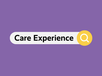 Support if You’re Care Experienced