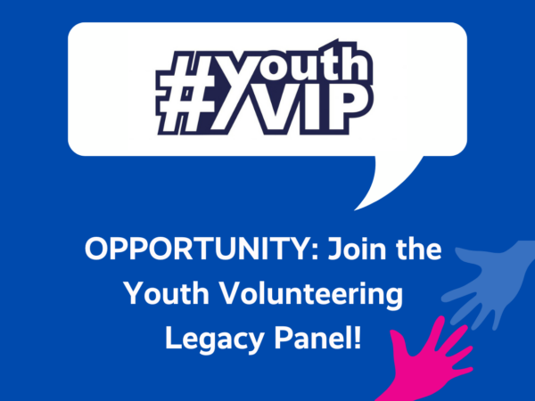 OPPORTUNITY: Volunteer on the YouthVIP Panel