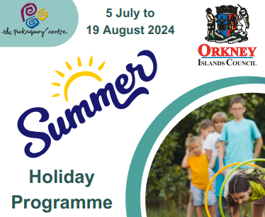 Orkney Islands Summer Programme 2024