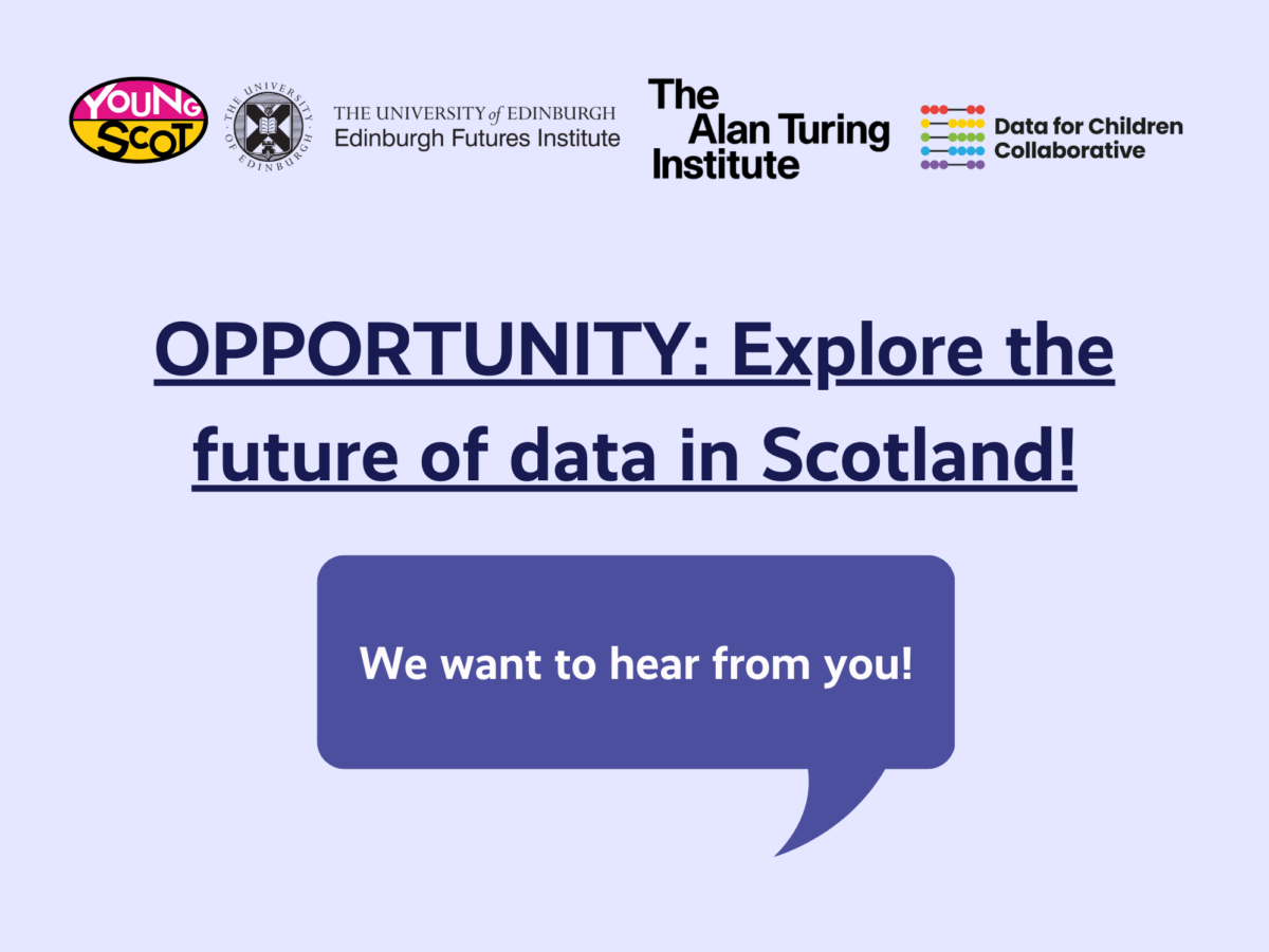 OPPORTUNITY: Explore the future of data in Scotland!