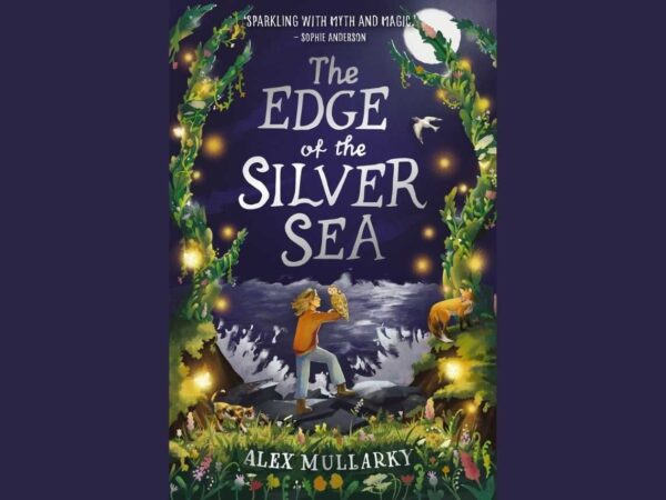 Enter to Win a Copy of The Edge of the Silver Sea by Alex Mullarky