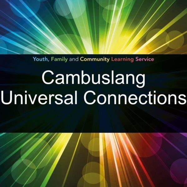 Cambuslang Universal Connections – Youth Family and Community Learning