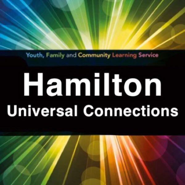 Hamilton Universal Connections – Youth Family and Community Learning