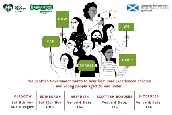 Scottish Government Consultation Roadshows: How can we change care?