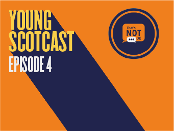 Young Scotcast Episode 4