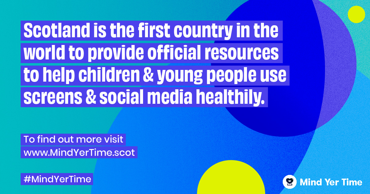 Scotland is the first country in the world to provide official resources to help children and young people use screens and social media healthily.
