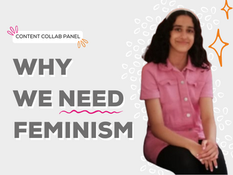 Haleema on… Why We Need Feminism