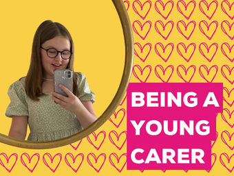 Sarah’s Blog: Being a Young Carer