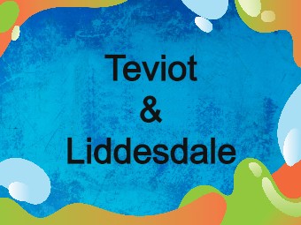 Teviot & Liddesdale Information