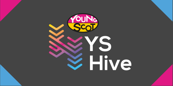 #YSHive | Young Scot Hive